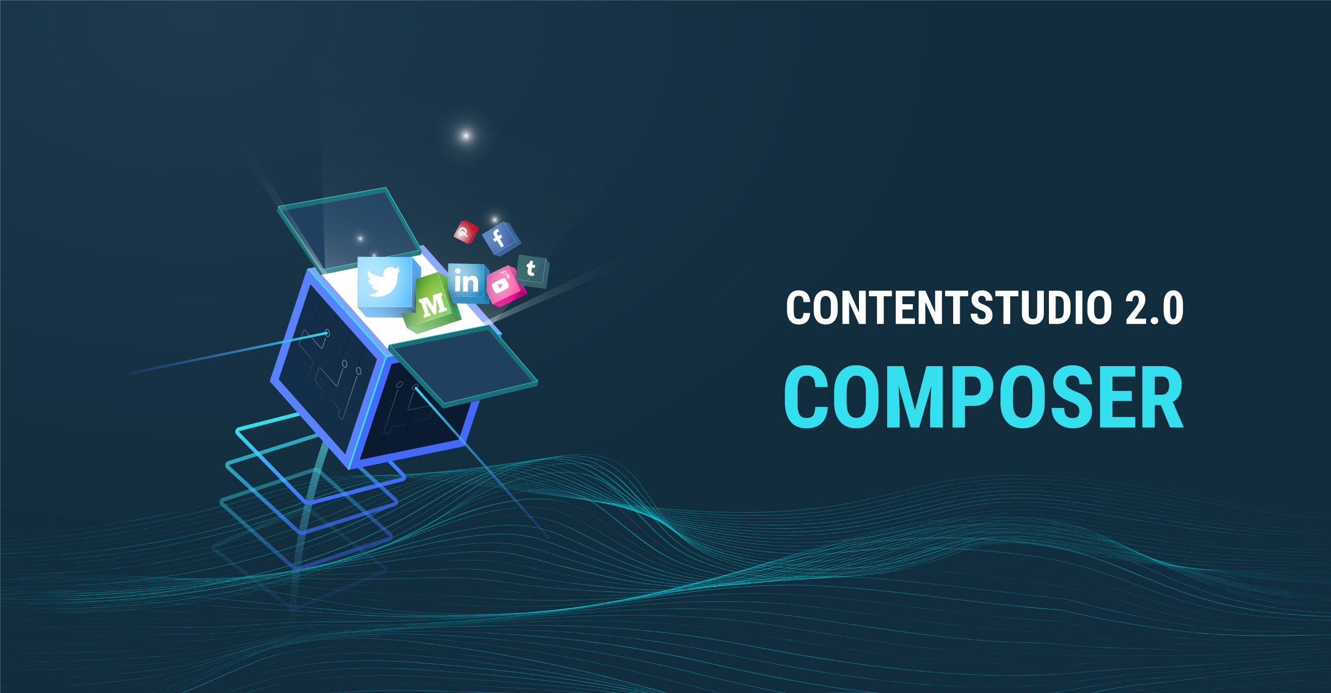 ContentStudio 2.0: Composer