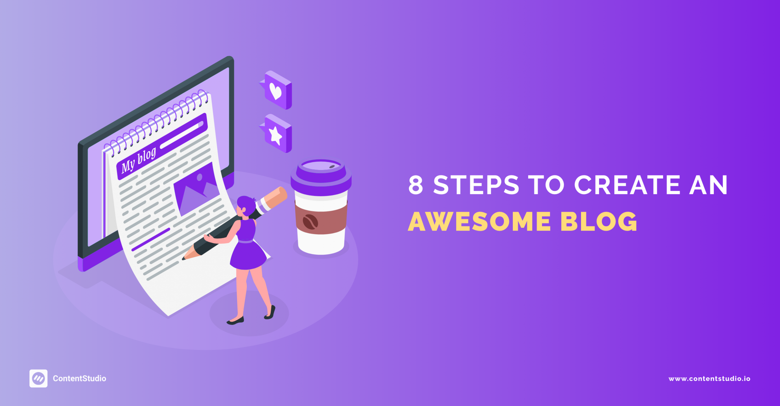 8 Steps to Create an Awesome Blog