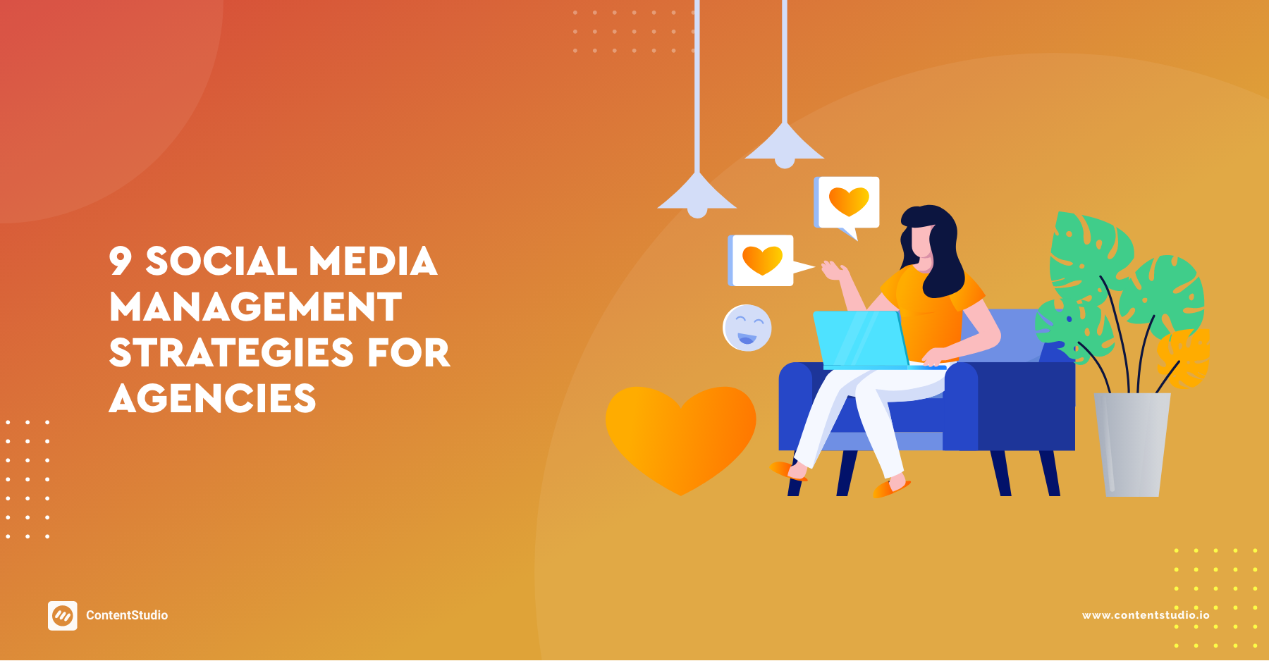 9 Social Media Management Strategies for Agencies