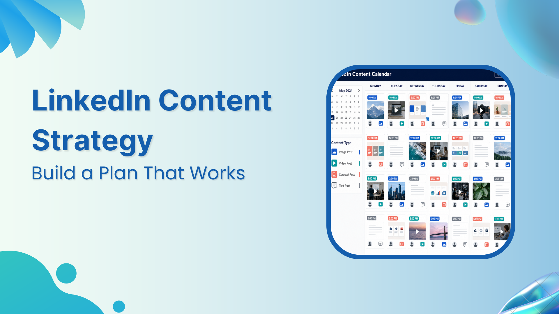 LinkedIn Content Strategy For Consistent Growth