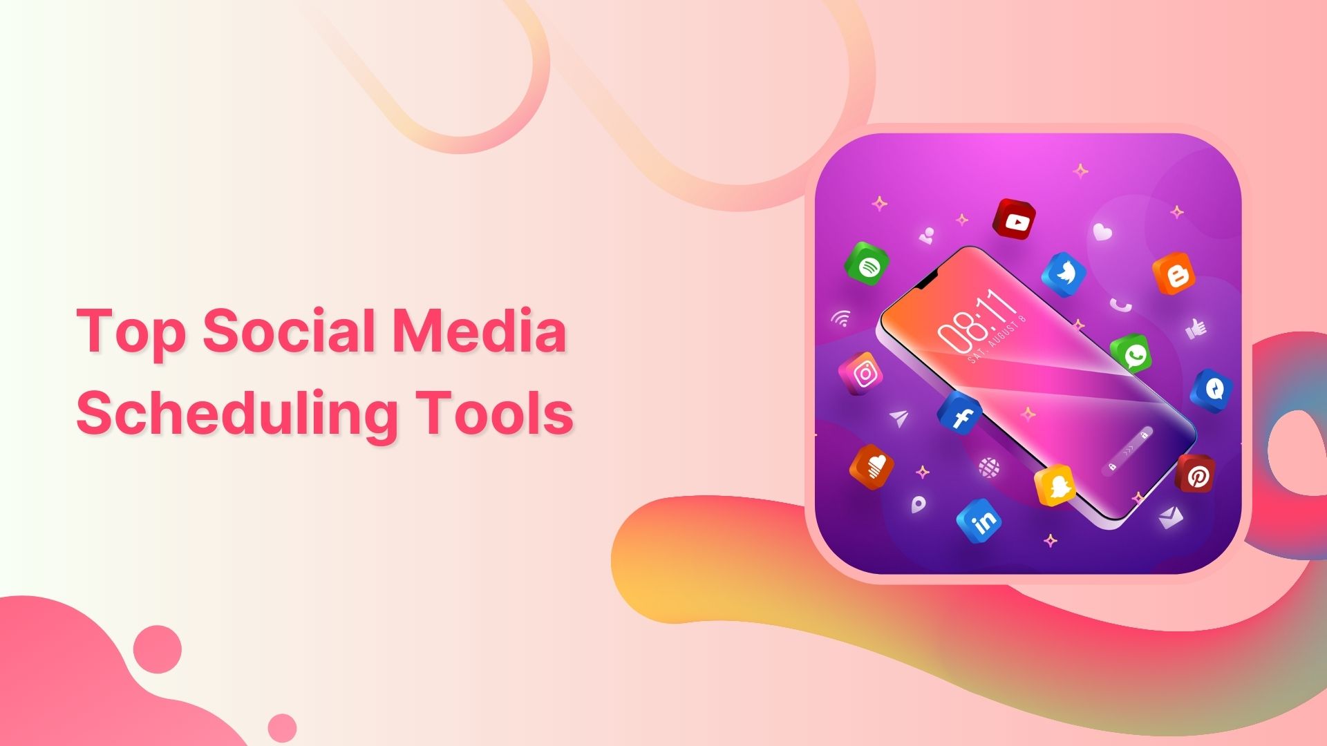 Top 24 Social Media Scheduling Tools of All Times