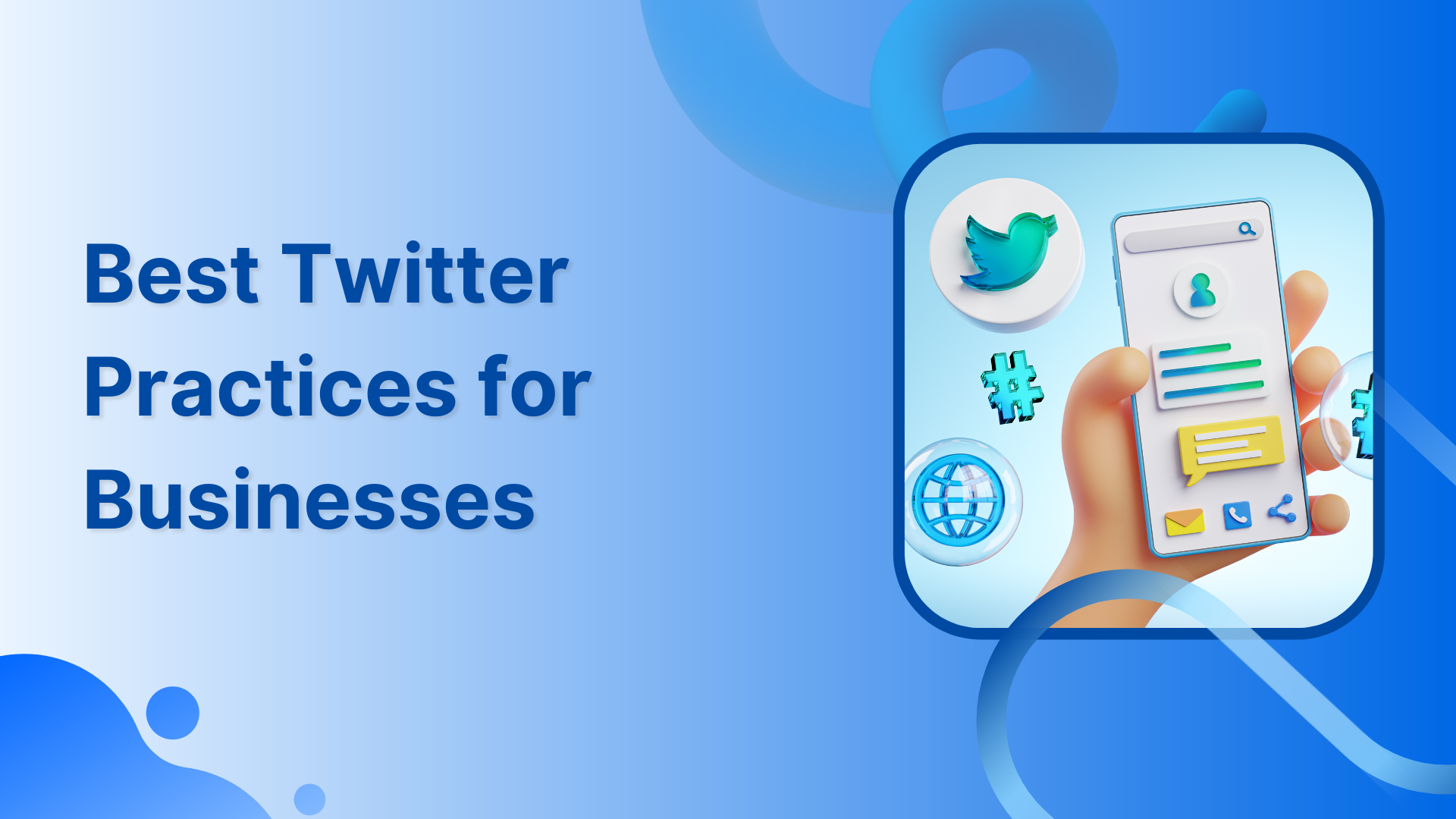 10 Twitter Best Practices for Businesses