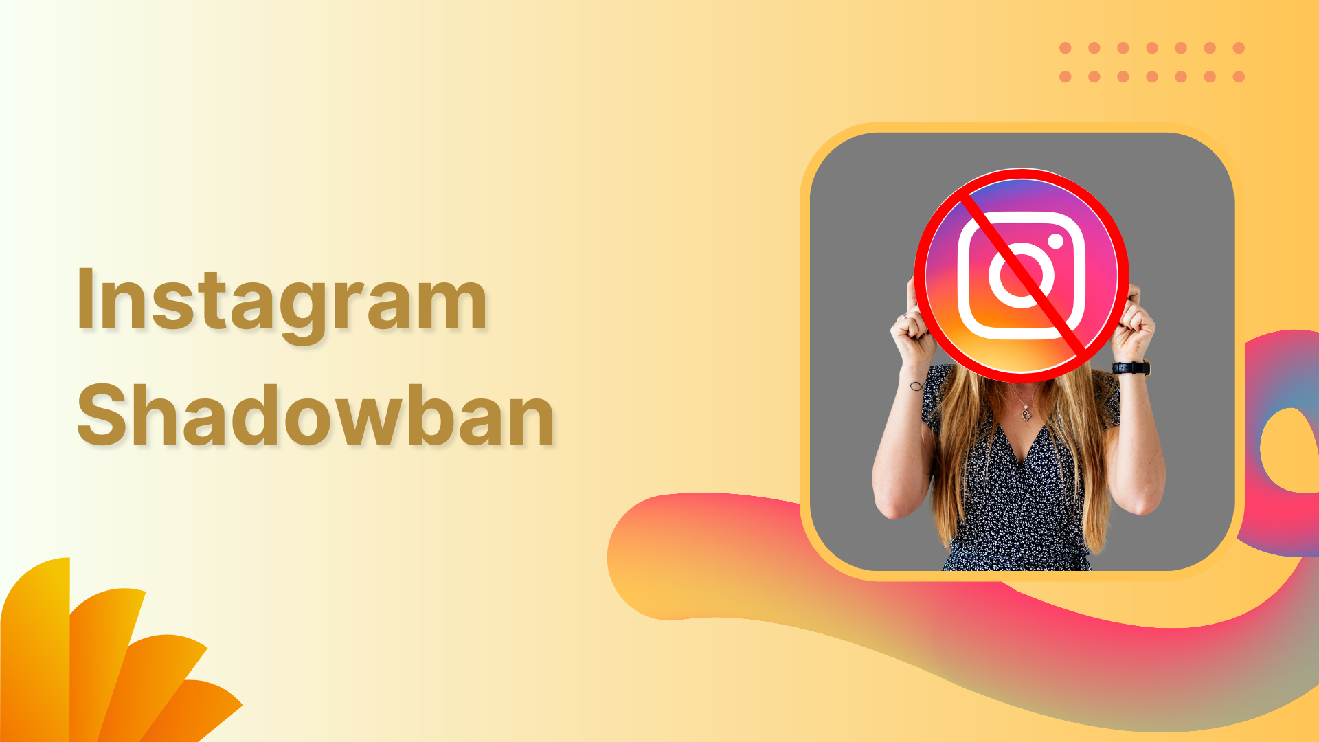 Instagram Shadowban