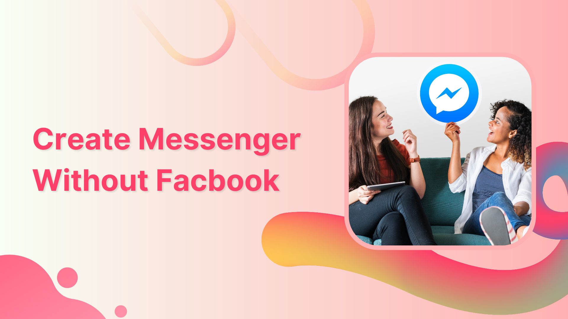 Create-Messenger-Without-Facebook-