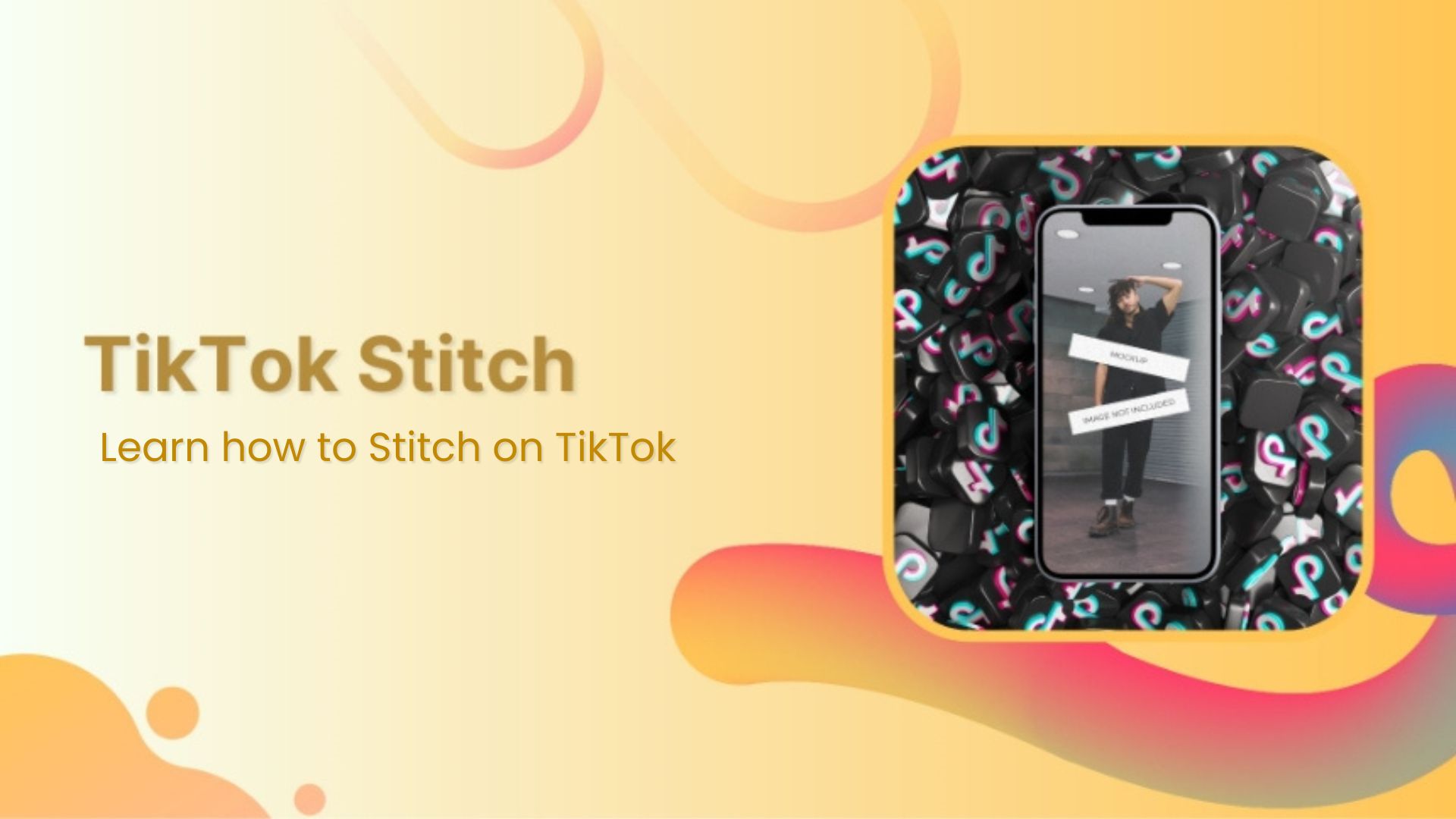 How to Stitch on TikTok like a pro