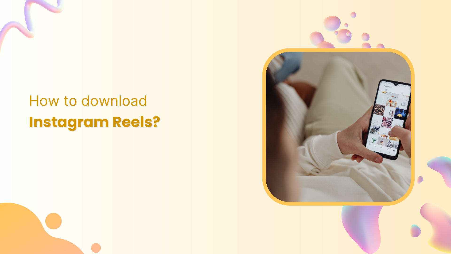 How to download Instagram Reels?
