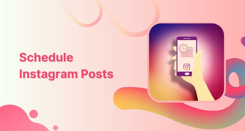 Schedule Instagram Posts