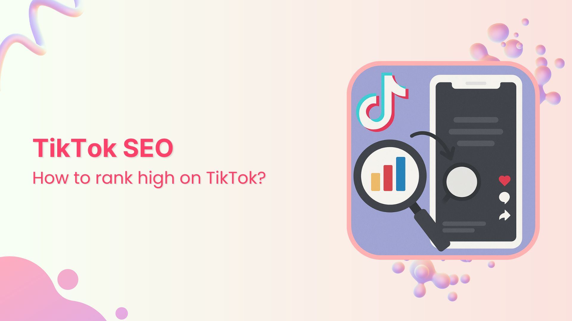 TikTok SEO: How to rank high on TikTok