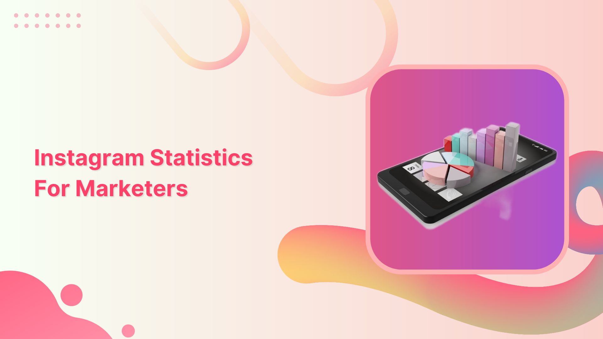 Top Instagram statistics for marketers in 2025