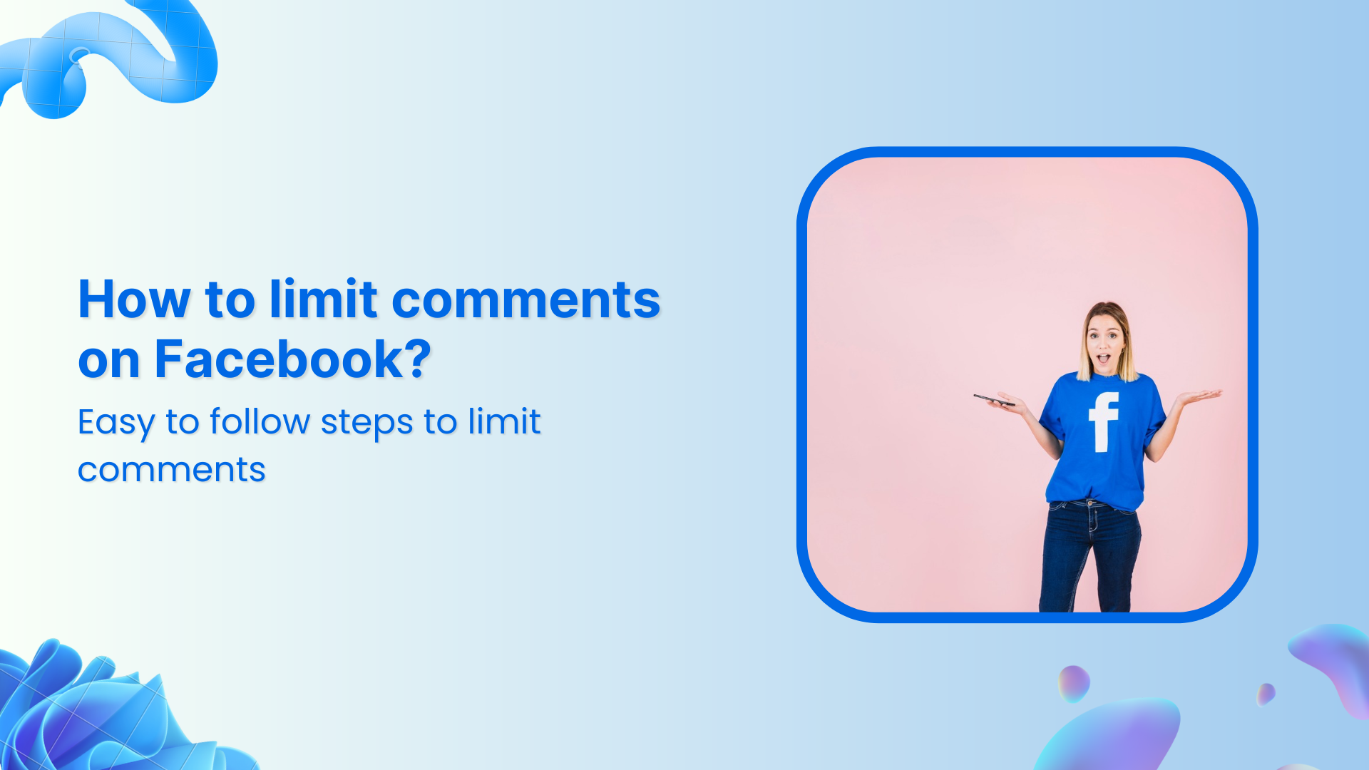 How to limit comments on Facebook?