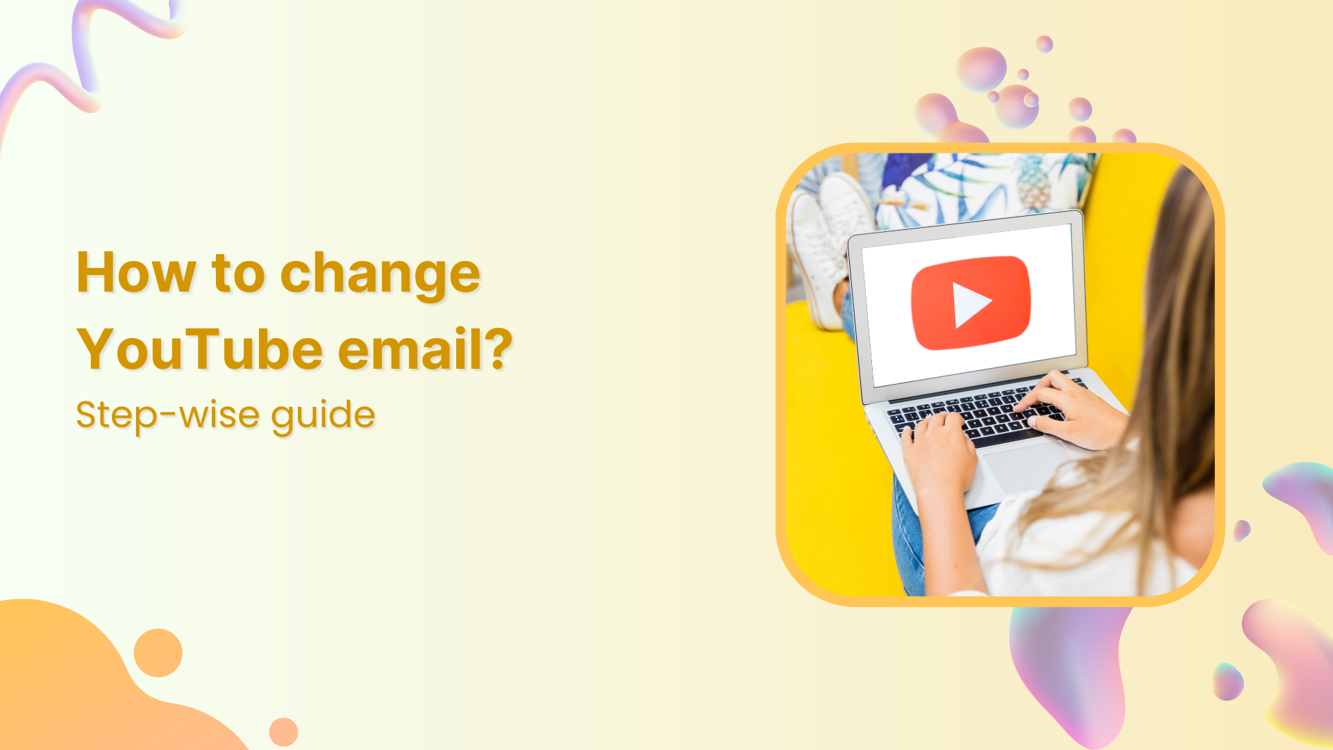 How to change YouTube email?