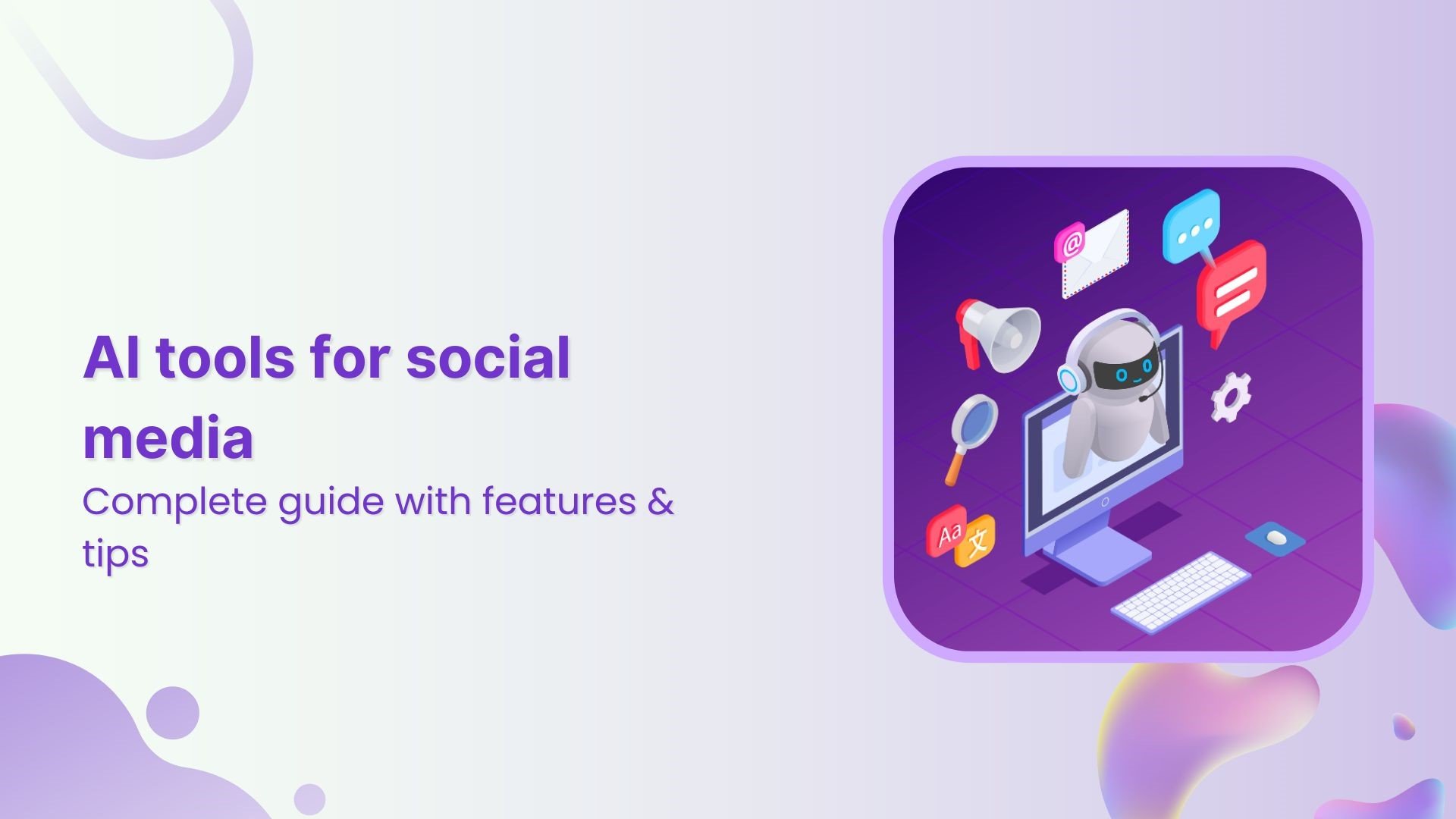 Top 15 AI tools for social media for your brand in 2025