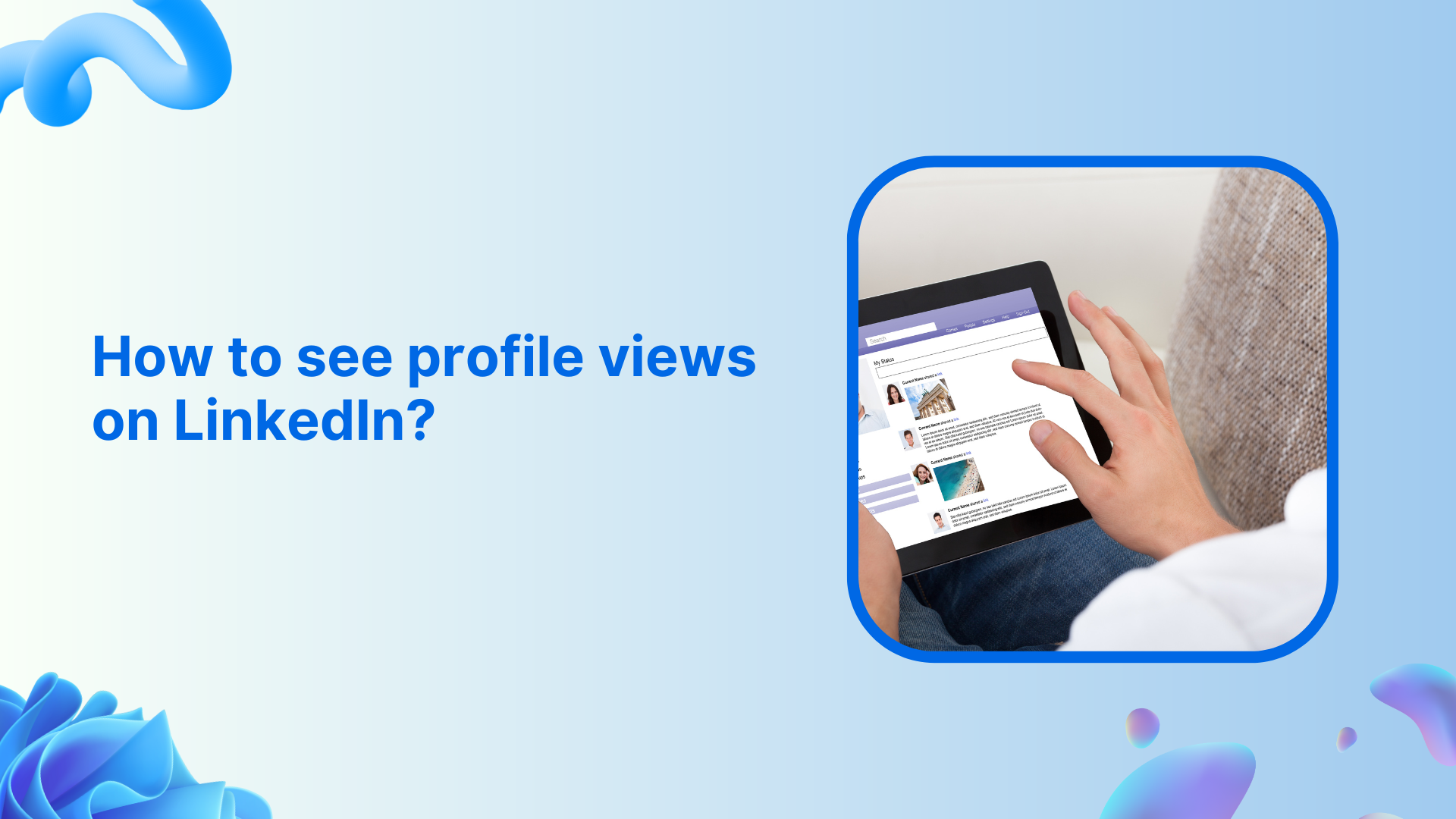 How to see profile views on LinkedIn?