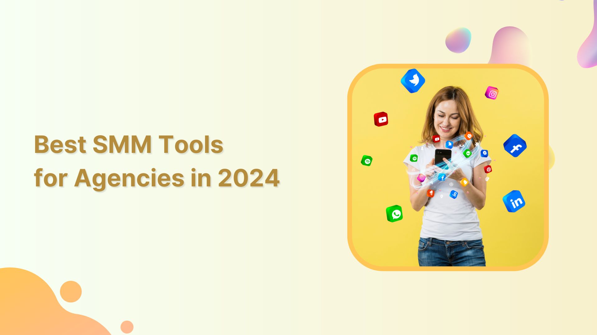 10 Best Social Media Management Tools for Agencies in 2024