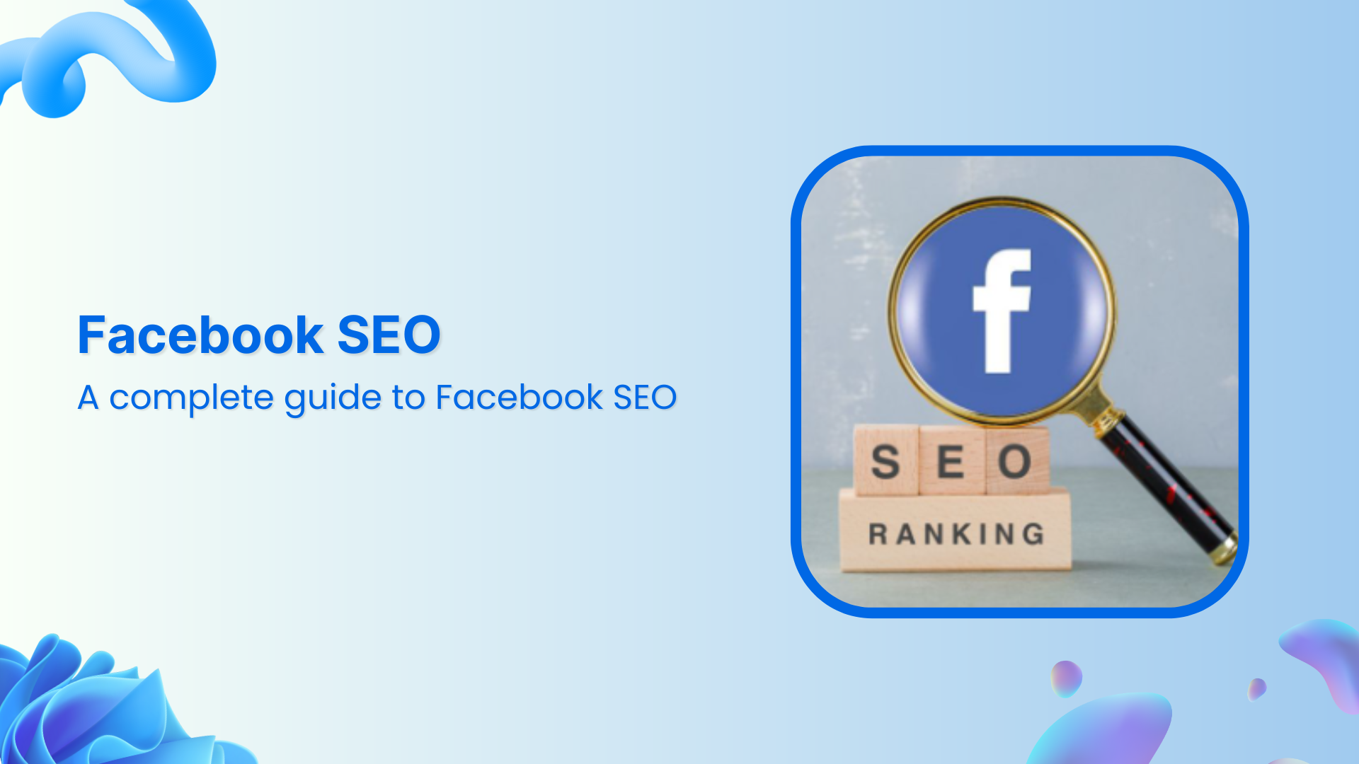 A complete guide to Facebook SEO in 2025