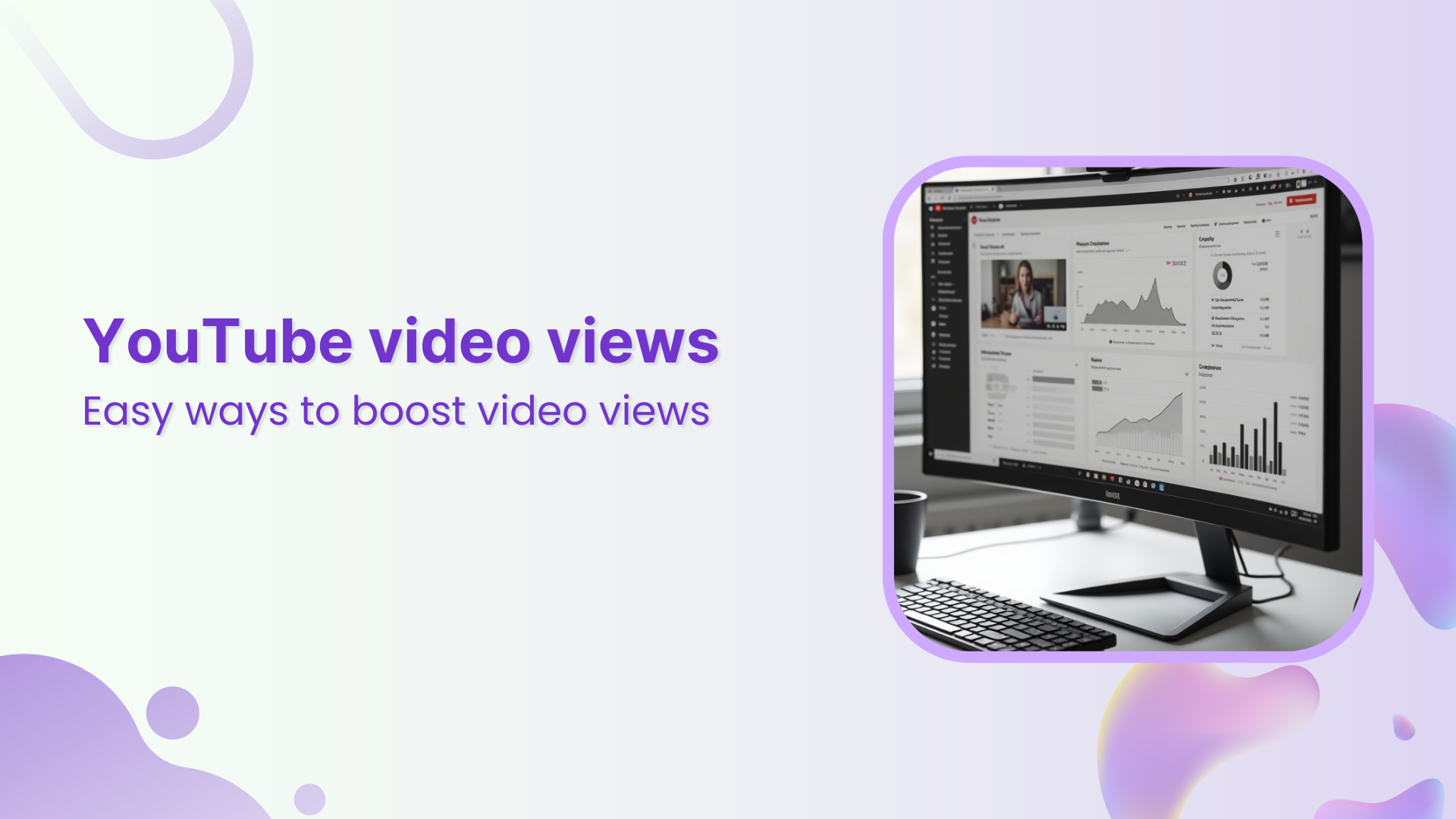 The ultimate guide to get YouTube views: 16 tactics you need