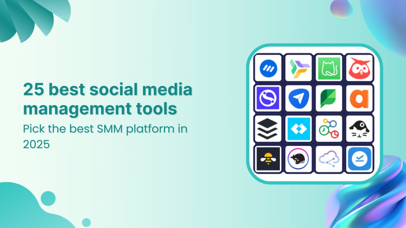 The 25 best social media management tools in 2025