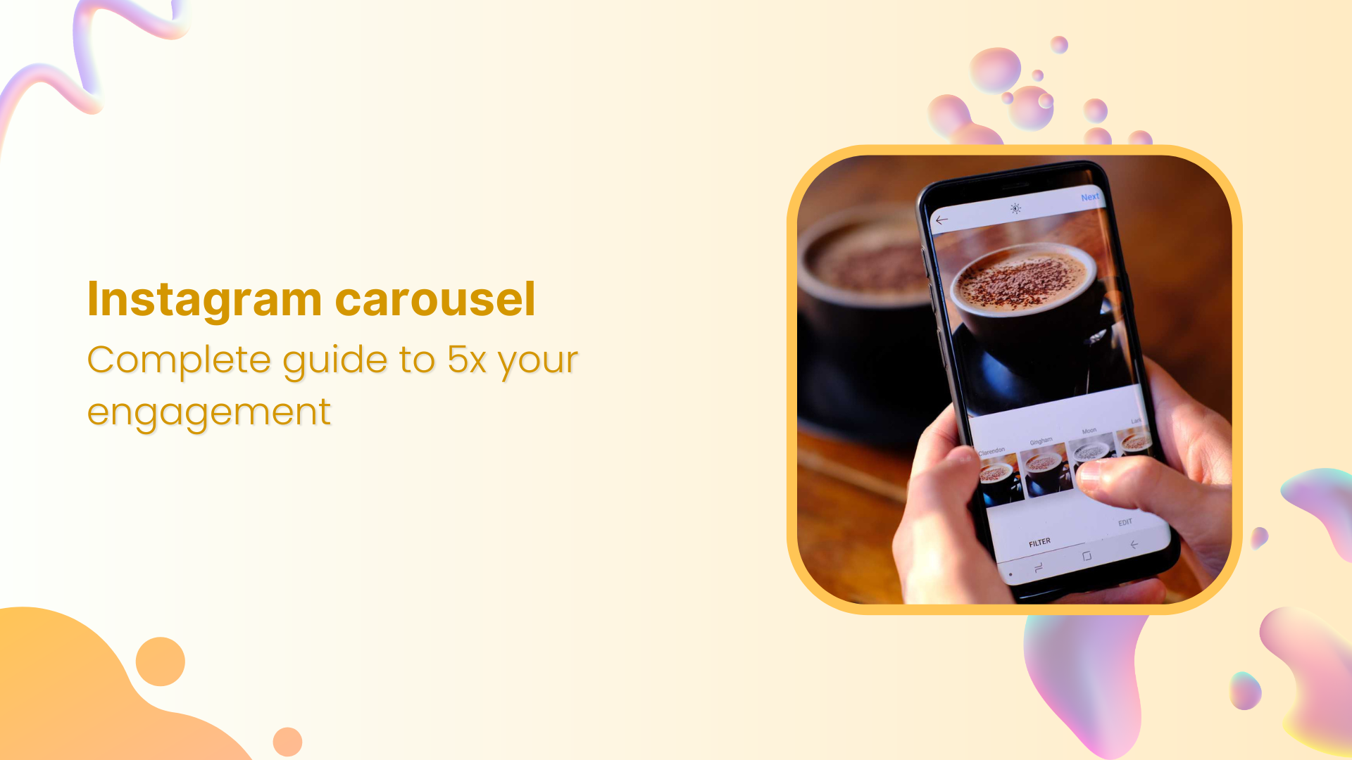 Instagram carousel: Complete guide to 5x your engagement in 2025