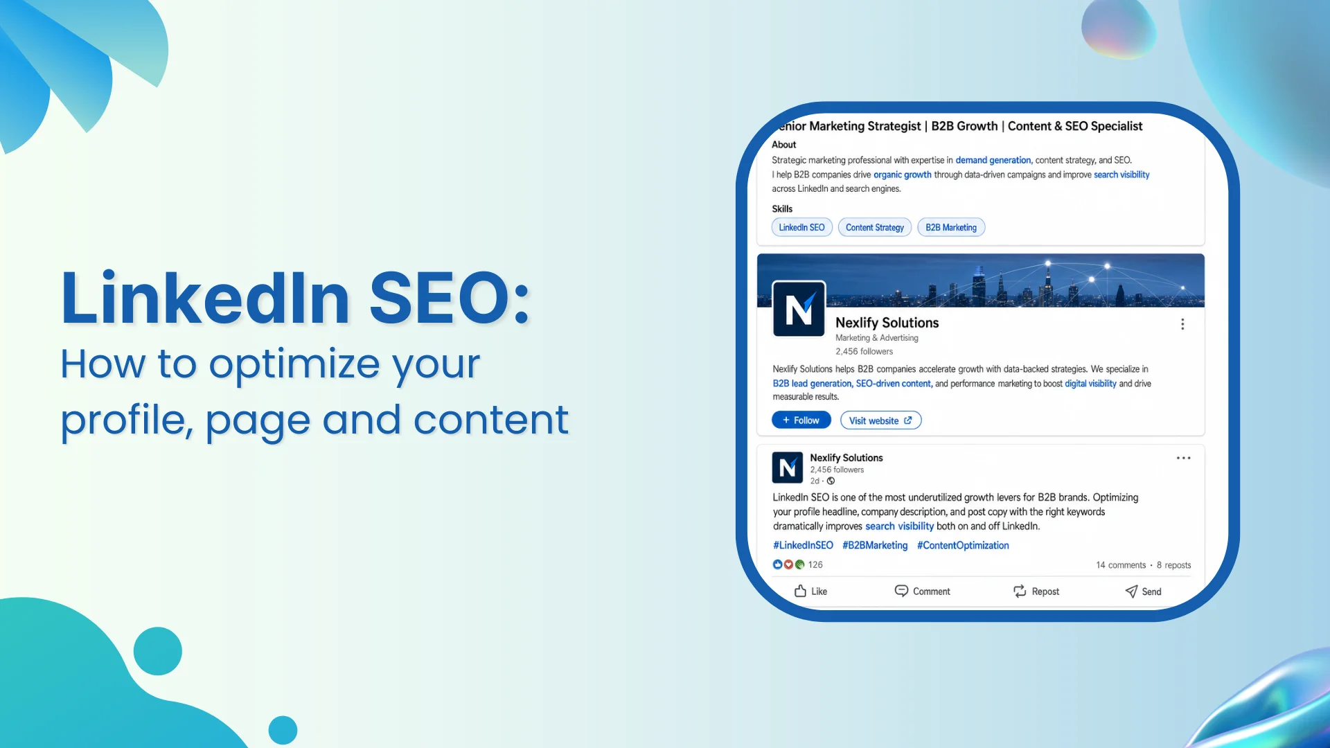 LinkedIn SEO: How to optimize your profile, page and content