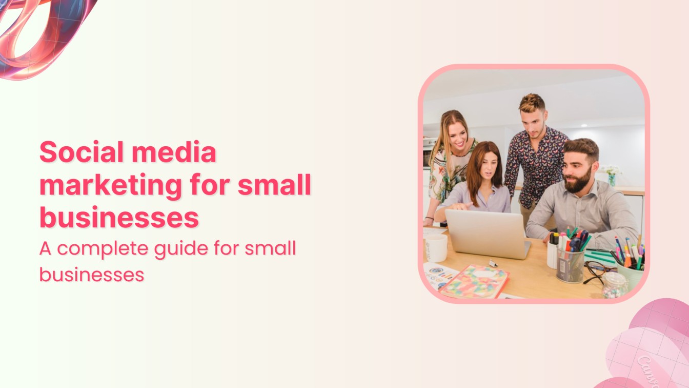 social media marketing for small businesses