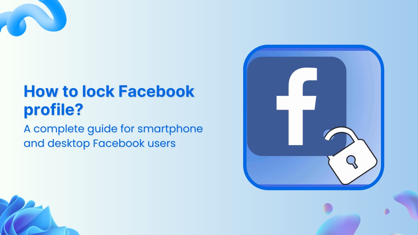 How to lock your Facebook profile?