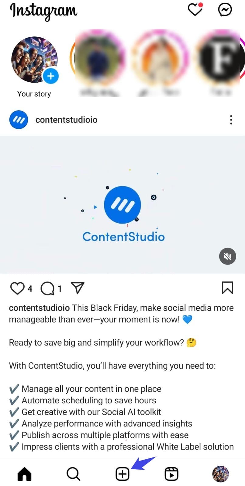 Open Instagram App and Create