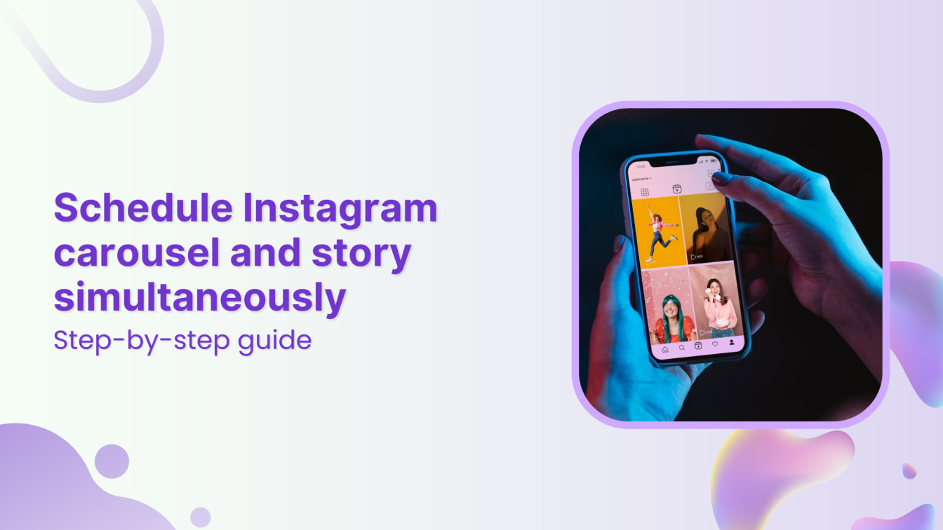 How to schedule the Instagram carousel and story at the same time?