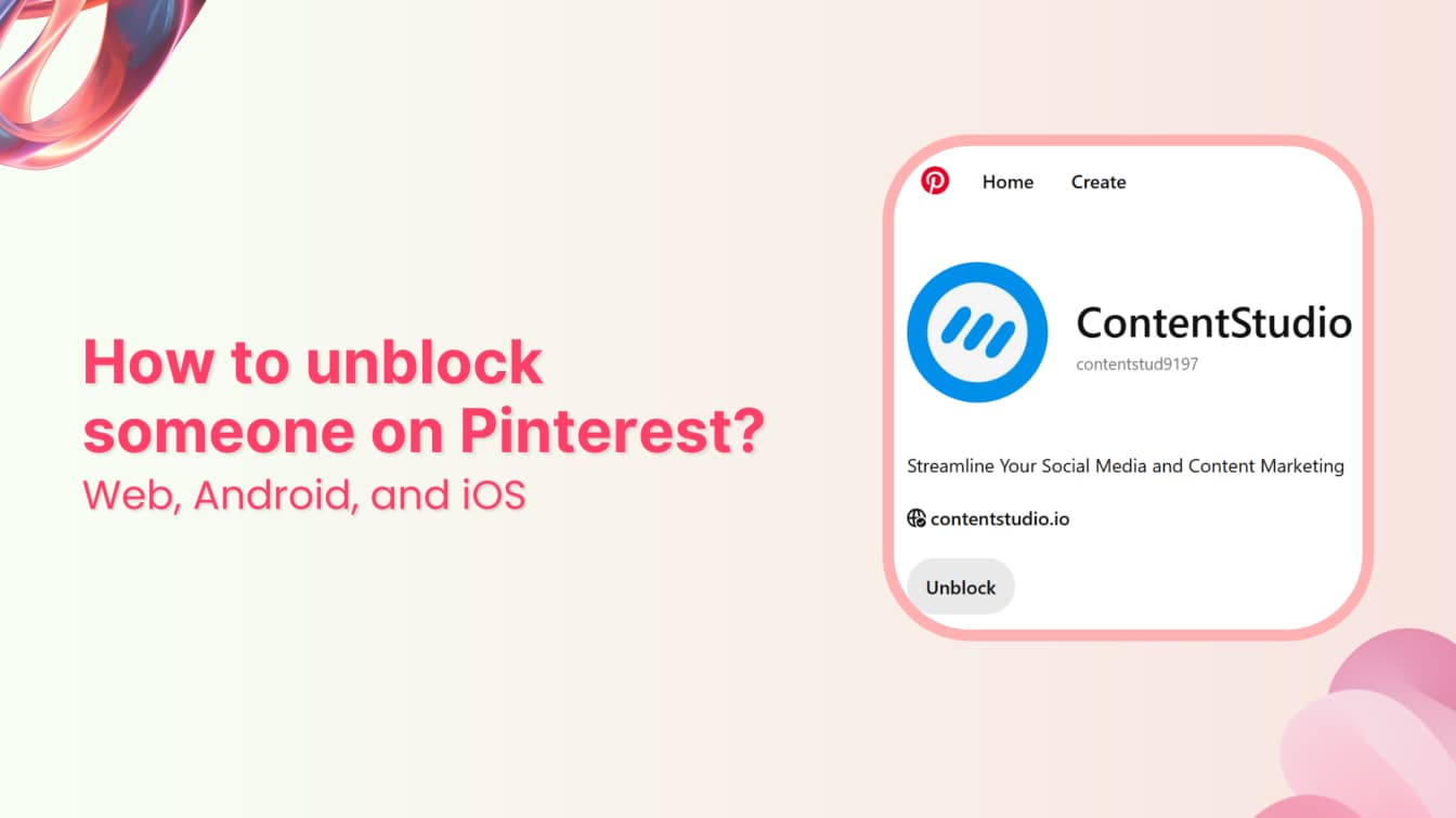 How to unblock someone on Pinterest? (Web, Android, iOS)