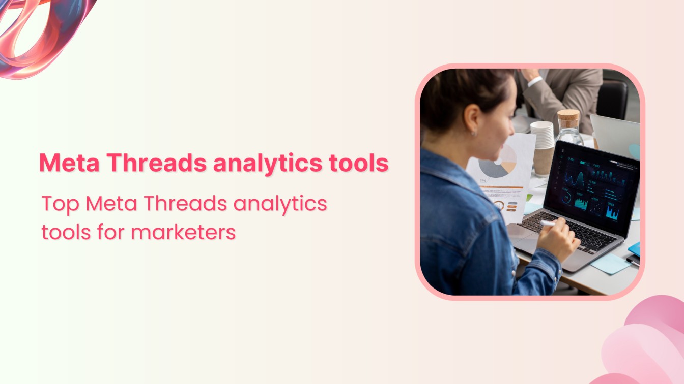 Top 9 Meta Threads analytics tools for 2025