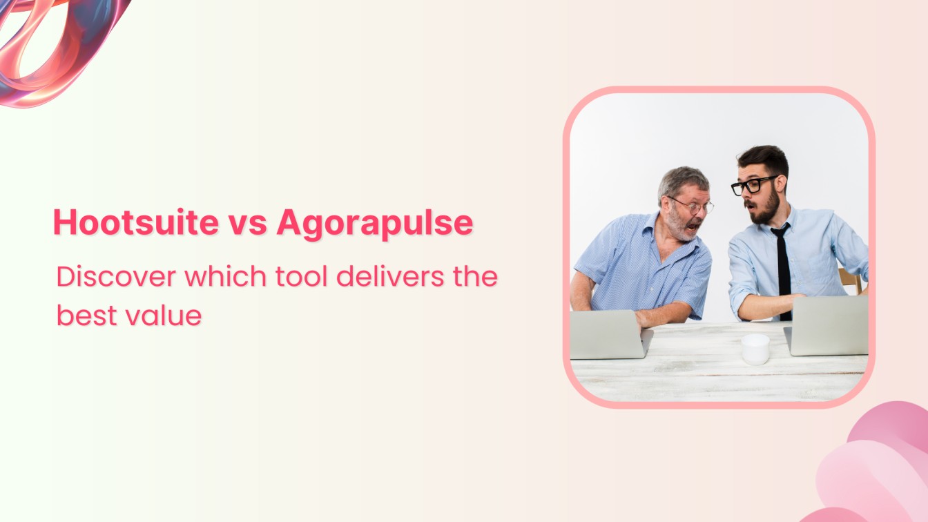 Hootsuite vs Agorapulse vs ContentStudio: Which tool delivers the best value?