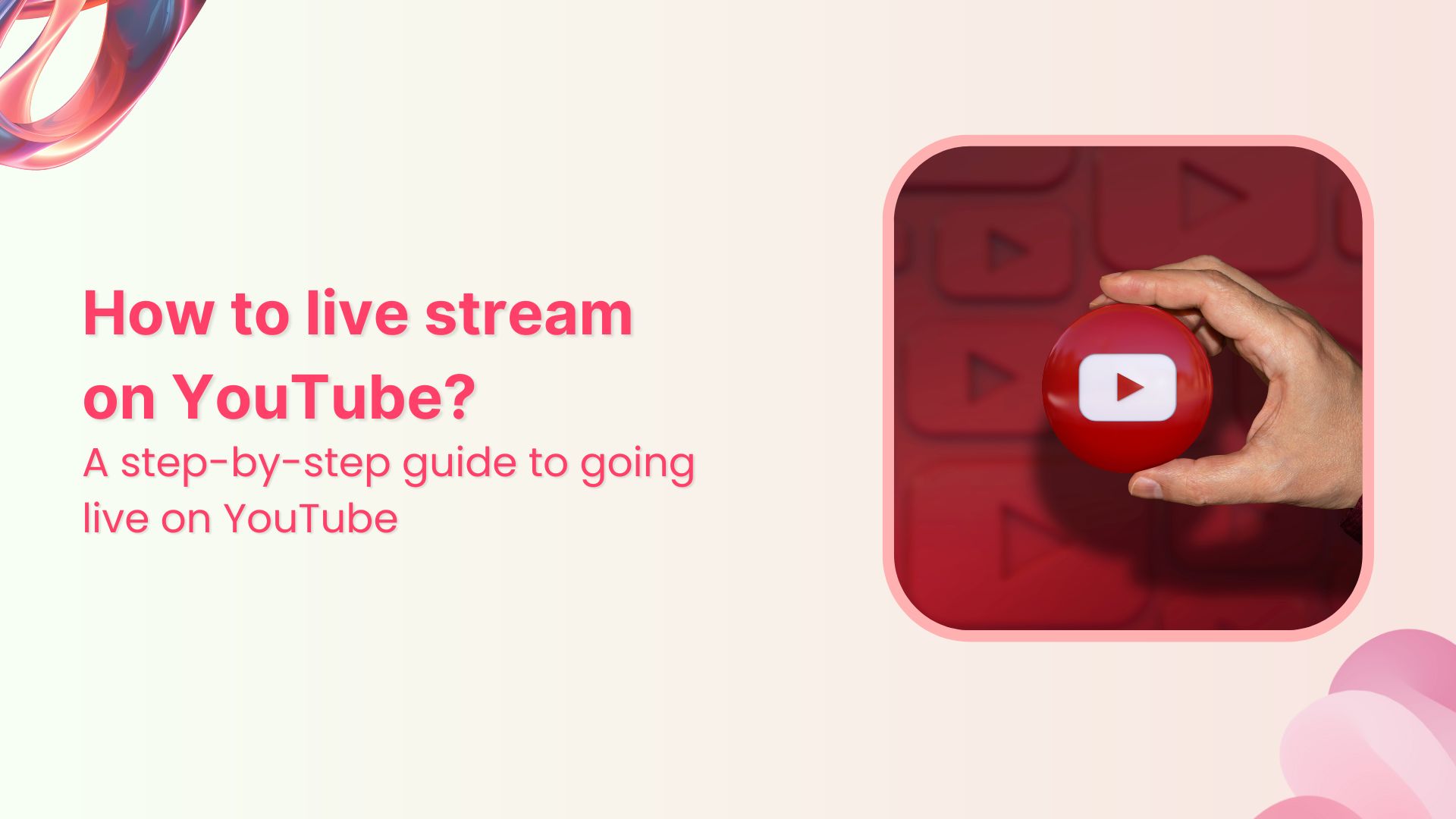 How to live stream on YouTube in 2025