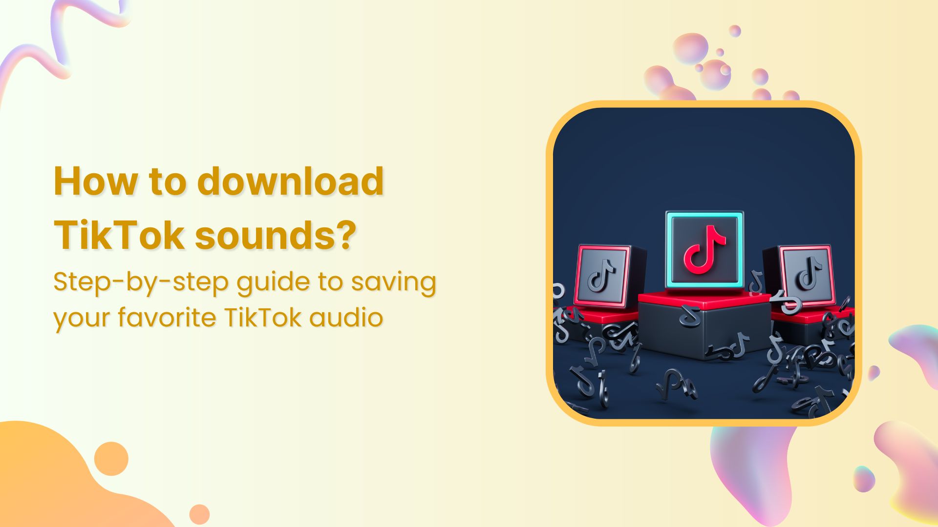 How to download TikTok sounds?