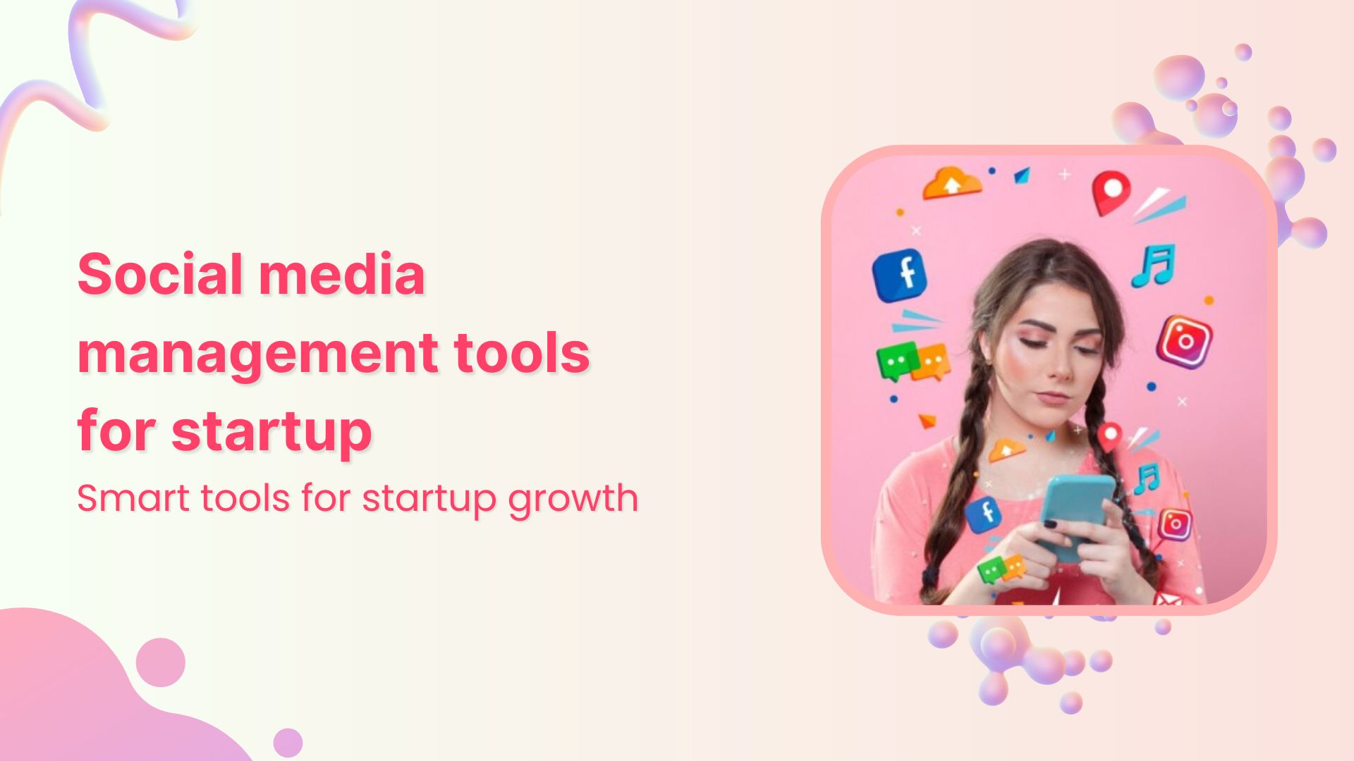 15 best social media management tools every startup needs