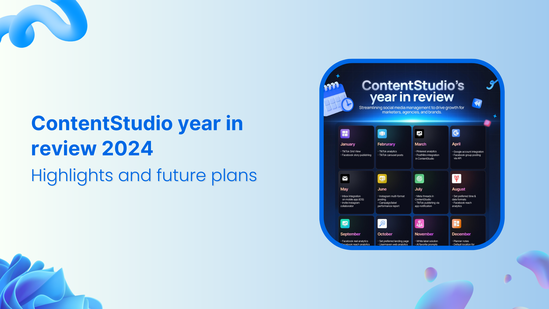 ContentStudio year in review 2024: Highlights and future plans