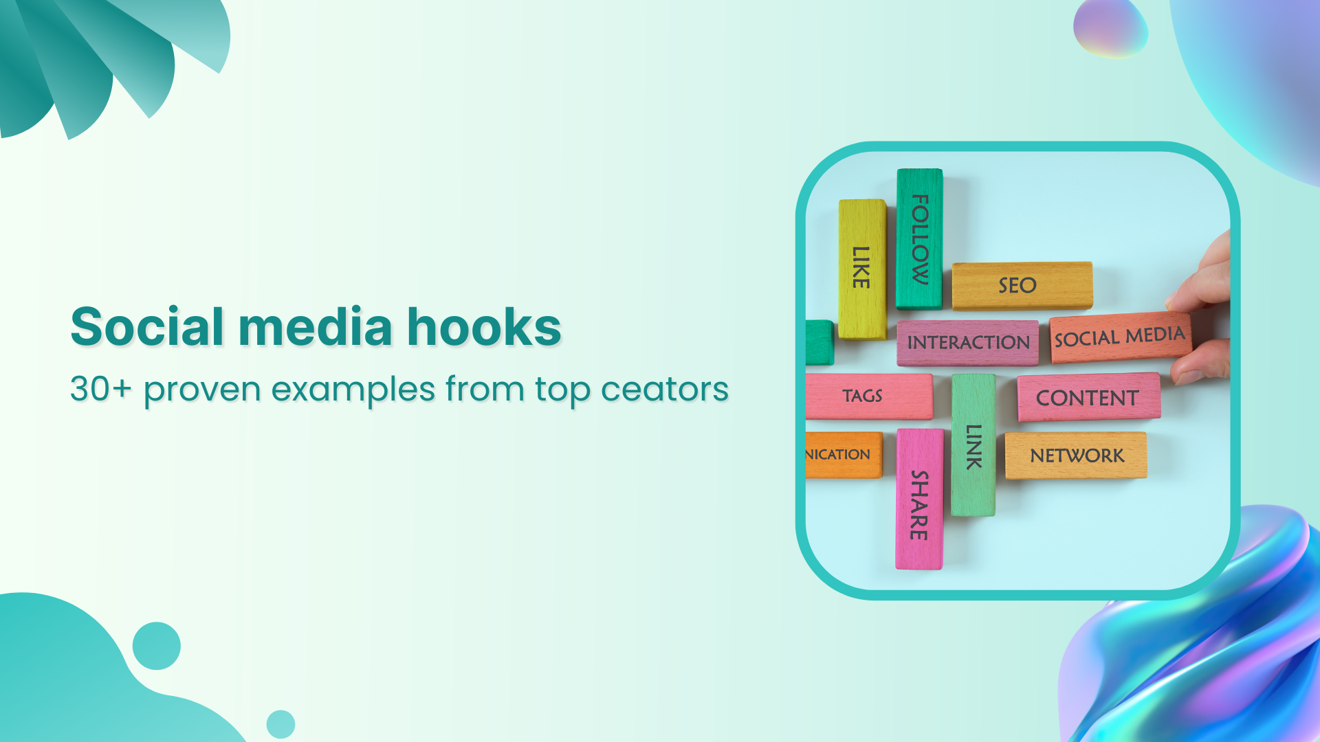 Social media hooks: 30+ proven examples from top ceators (2025 guide)