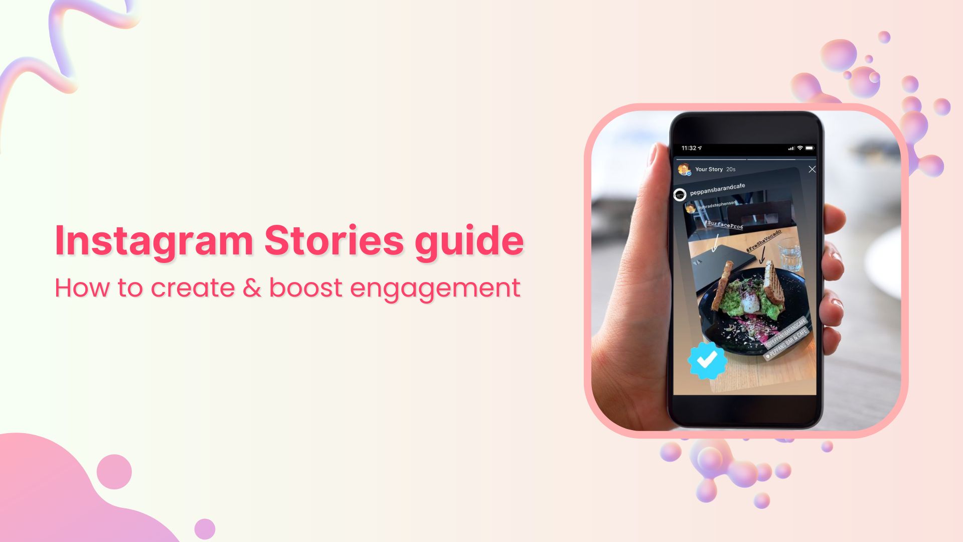 Instagram Stories guide: How to create and boost engagement