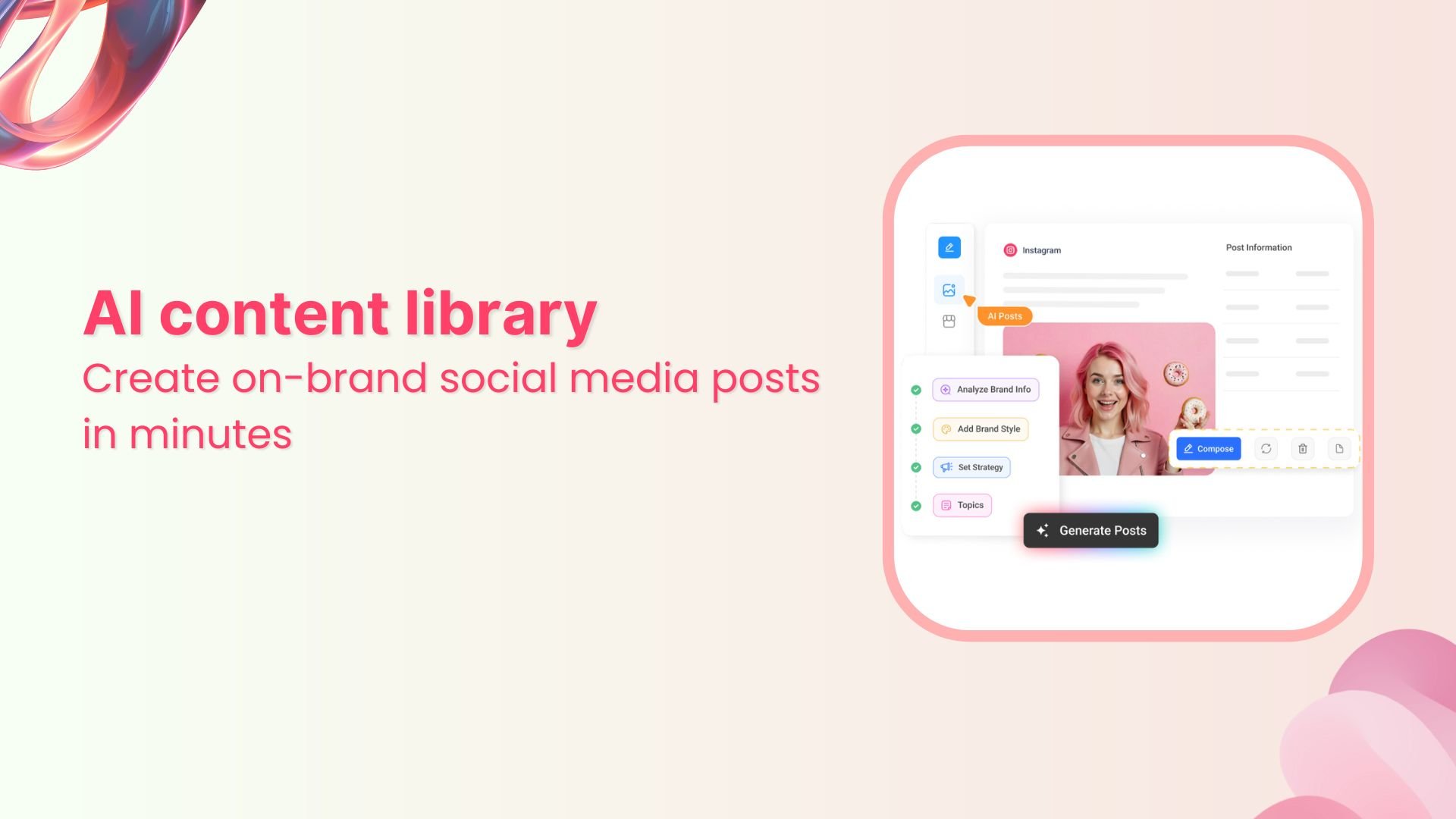 AI Content Library: Create on-brand social media posts in minutes