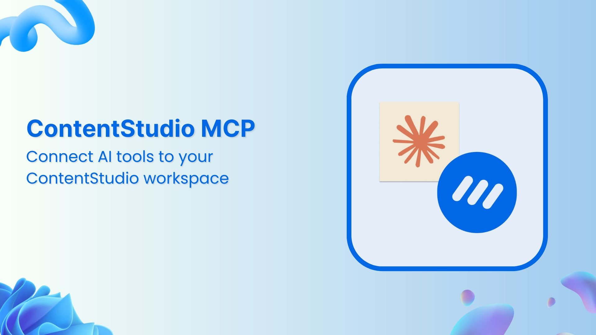 Integrate ContentStudio with AI tools like Claude through MCP