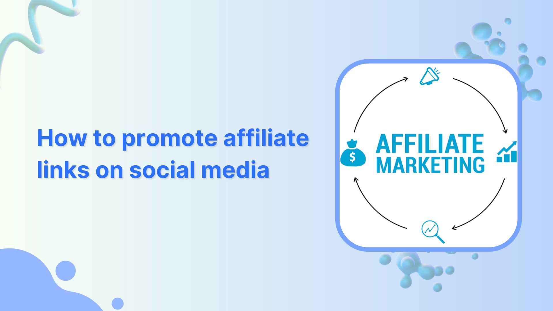 How to promote affiliate links on social media in 2026